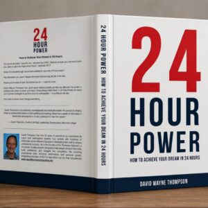 How to Achieve Your Dream in 24 Hours (Hardcover)